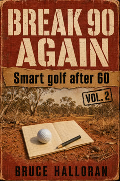 Break 90 Again, Vol. II